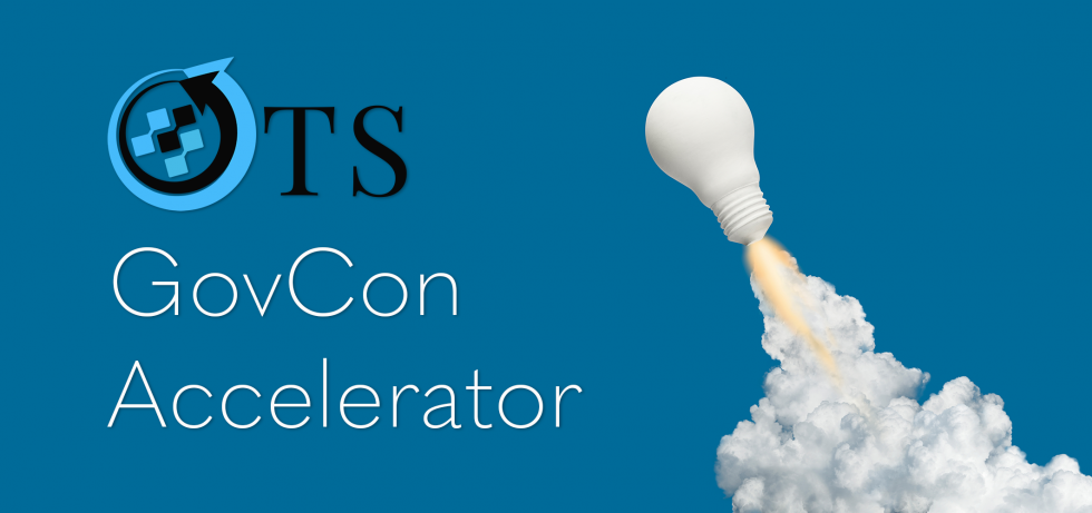 OTS GovCon Accelerator - Optimized Technical Solutions